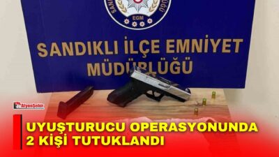 Afyonkarahisar’ın Sandıklı ilçesinde polis tarafından gerçekleştirilen uyuşturucu operasyonunda gözaltına alınan