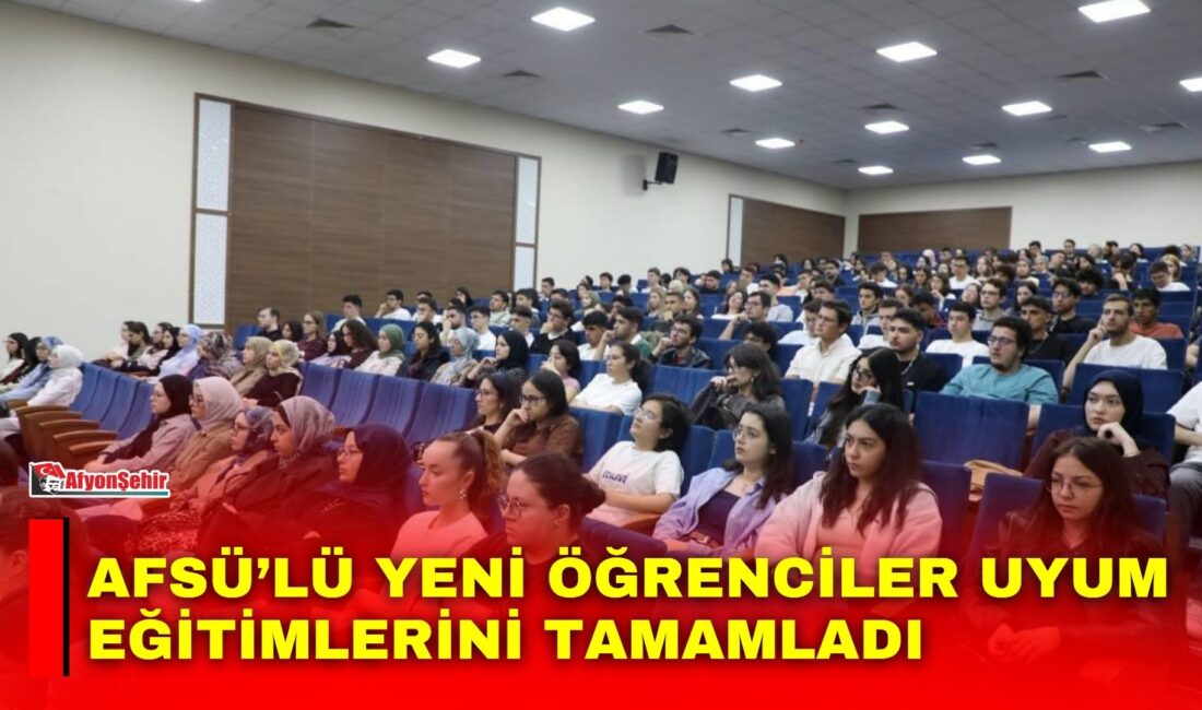AFSÜ’lü yeni öğrenciler uyum eğitimlerini tamamladı Afyonkarahisar Sağlık Bilimleri Üniversitesinin (AFSÜ) bölüm ve programlarına 2026-2027 Akademik