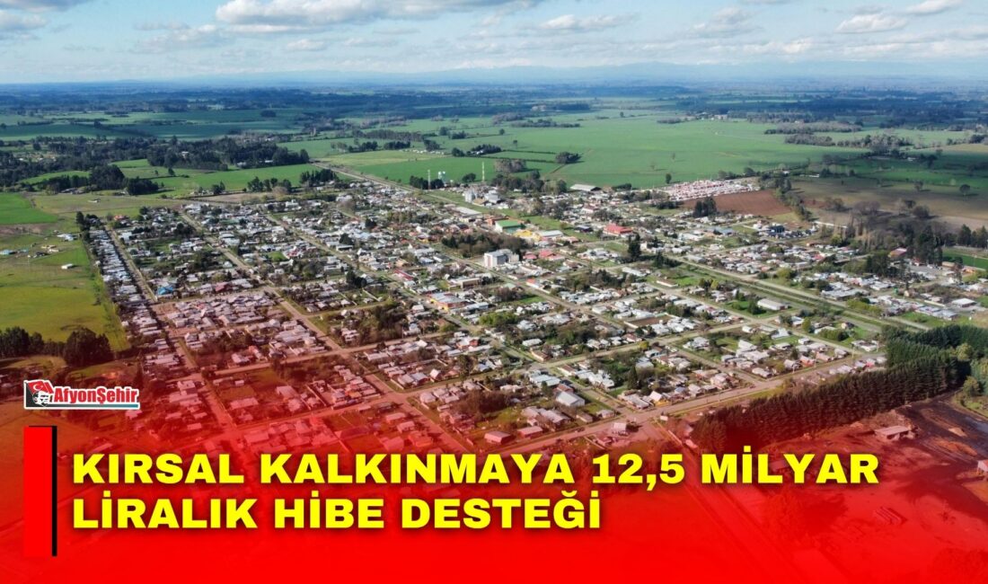 Tarım ve Orman Bakanı İbrahim Yumaklı, 2026 Yılı Kırsal Kalkınma