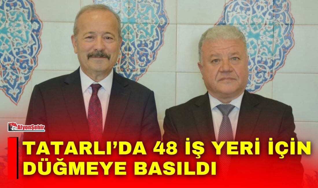 Tatarlı Belediye Başkanı Musa Kayer’in girişimleri ve MHP Afyonkarahisar Milletvekili