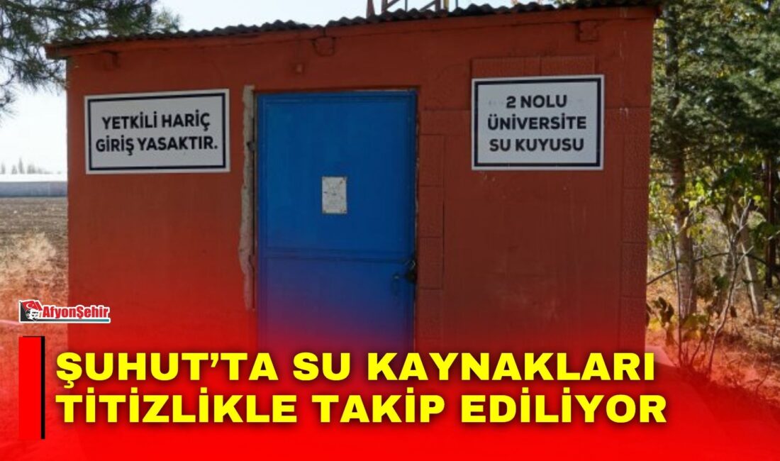 Şuhut Belediyesi ilçeye sağlanan içme ve kullanma su kuyularında bakım