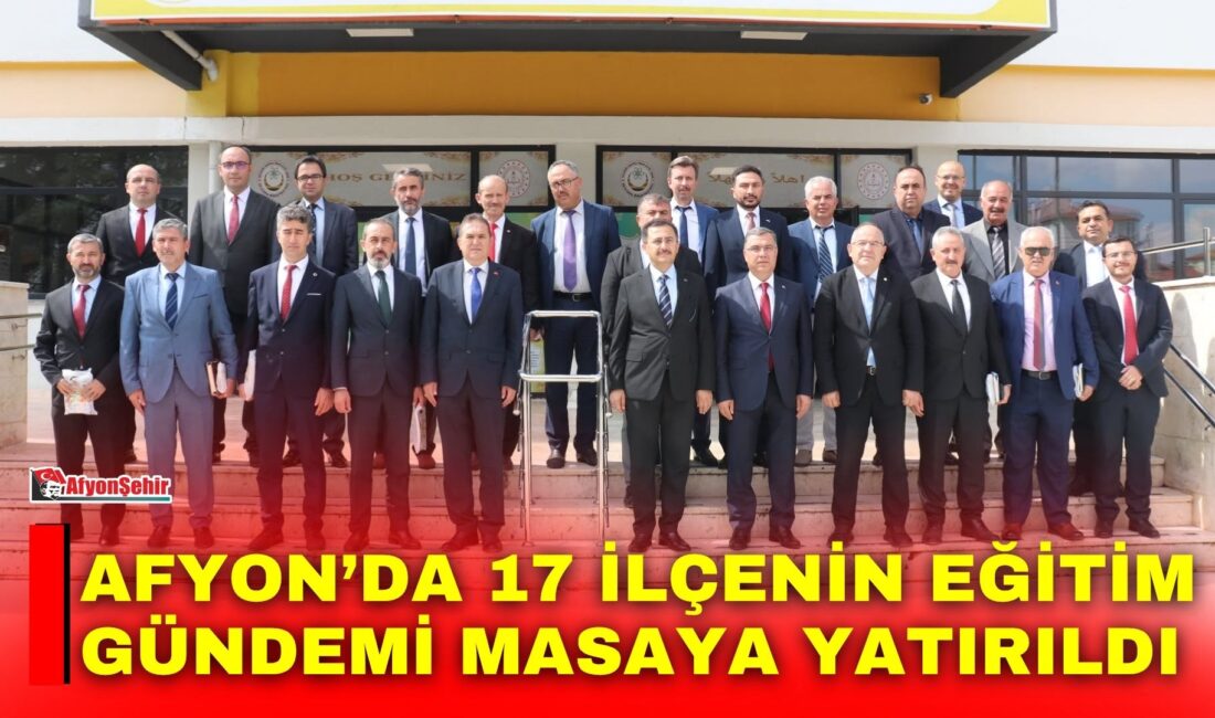 Afyonkarahisar İl Milli Eğitim Müdürü İsmail Altınkaynak başkanlığında 17 ilçe