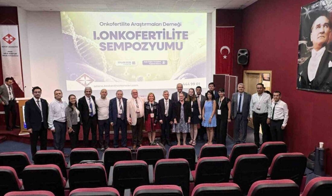 Adana’da düzenlenen Onkofertilite Sempozyumu’nda, kanser tedavileri nedeniyle infertilite riski taşıyan
