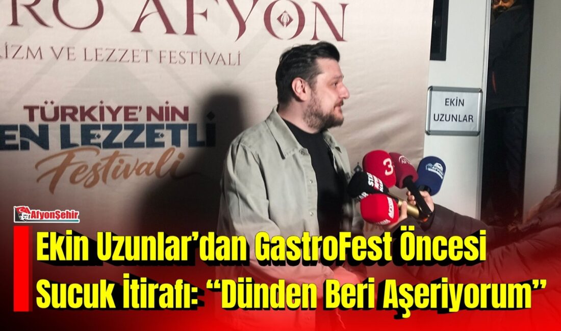 Ünlü sanatçı Ekin Uzunlar, 8. Uluslararası Gastro Afyon Kültür, Turizm