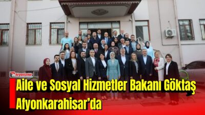 Aile ve Sosyal Hizmetler Bakanı Mahinur Özdemir Göktaş programları kapsamında