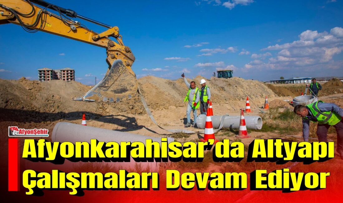 Afyonkarahisar Belediyesi, kent genelinde altyapı çalışmalarını sürdürüyor. Belediye ekipleri, imara