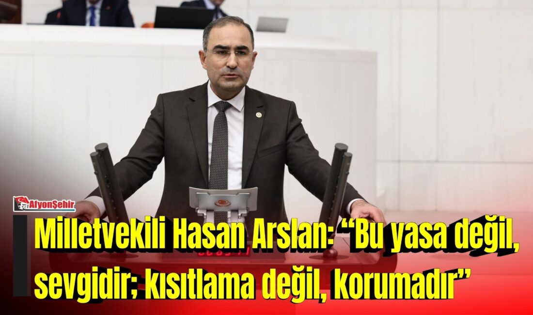 AK Parti Afyonkarahisar Milletvekili Hasan Arslan, çocukların sosyal medyanın olumsuz