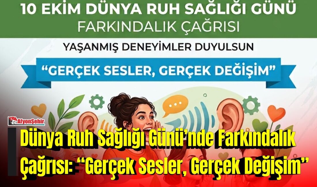 Afyonkarahisar İl Sağlık Müdürlüğü, 10 Ekim Dünya Ruh Sağlığı Günü
