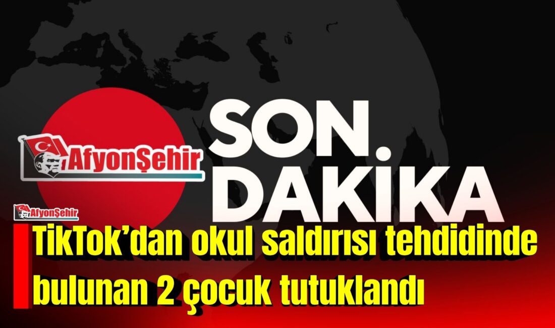 Afyonkarahisar’ın Sandıklı ilçesinde, TikTok üzerinden bir liseye yönelik tehdit içerikli