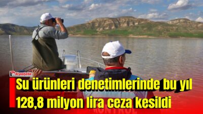 Tarım ve Orman Bakanı İbrahim Yumaklı, su ürünleri kaynaklarını korumak