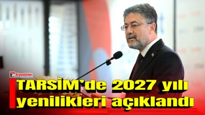 Tarım ve Orman Bakanı İbrahim Yumaklı, 2027 yılında TARSİM kapsamında