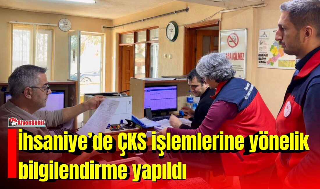 Afyonkarahisar’ın İhsaniye ilçesinde, Çiftçi Kayıt Sistemi (ÇKS) işlemlerinin doğru ve