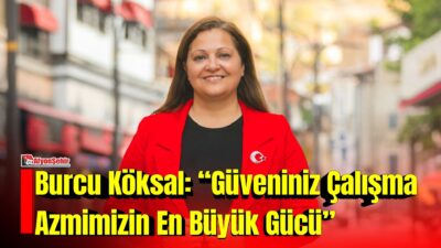 Afyonkarahisar Belediye Başkanı Burcu Köksal, yerel yönetimlerin performans ölçümüne ilişkin
