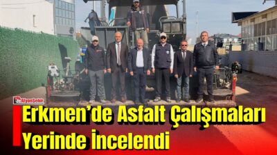 Afyonkarahisar İl Genel Meclisi Başkanı Mehmet Siper, Erkmen Belediyesi ile