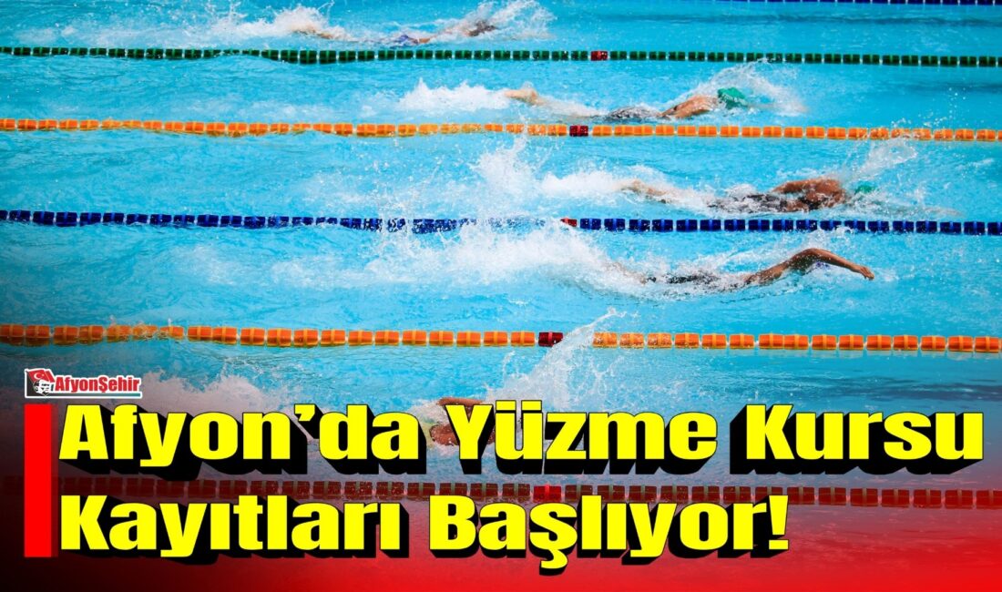 Afyon’da Yüzme Kursu Kayıtları Başlıyor! Afyonkarahisar Belediyesi, yüzme öğrenmek isteyen yetişkinler ve çocuklar için yüzme