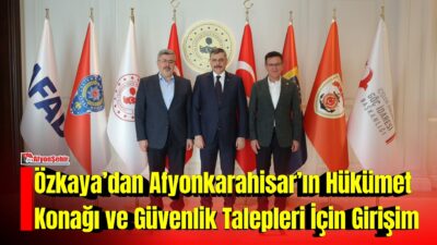 AK Parti Afyonkarahisar Milletvekili Ali Özkaya, İçişleri Bakanı Mustafa Çiftçi