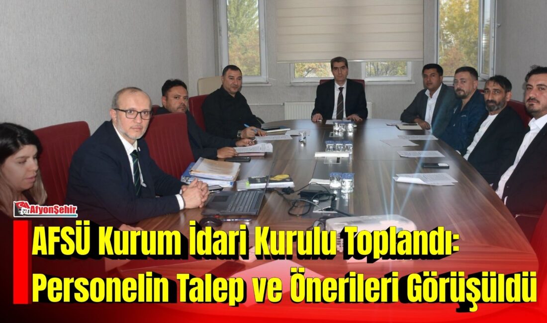Afyonkarahisar Sağlık Bilimleri Üniversitesi (AFSÜ) Kurum İdari Kurulunun 2026 yılı