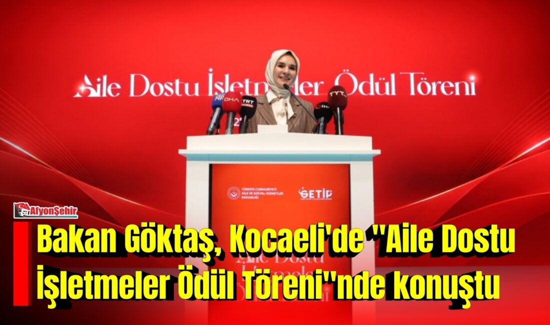 Aile ve Sosyal Hizmetler Bakanı Mahinur Özdemir Göktaş, "Bakanlık olarak,