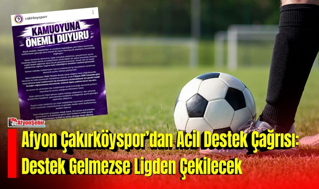 Afyon Çakırköyspor Kulübü, yaşadığı ekonomik sıkıntılar nedeniyle lig mücadelesini sürdürememe