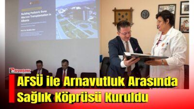 Afyonkarahisar Sağlık Bilimleri Üniversitesi (AFSÜ), çocukluk çağı kemik iliği ve
