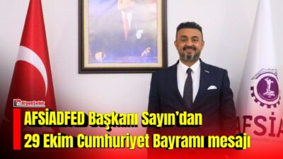 Afyonkarahisarlı Sanayiciler ve İş İnsanları Federasyonu (AFSİADFED) Yönetim Kurulu Başkanı