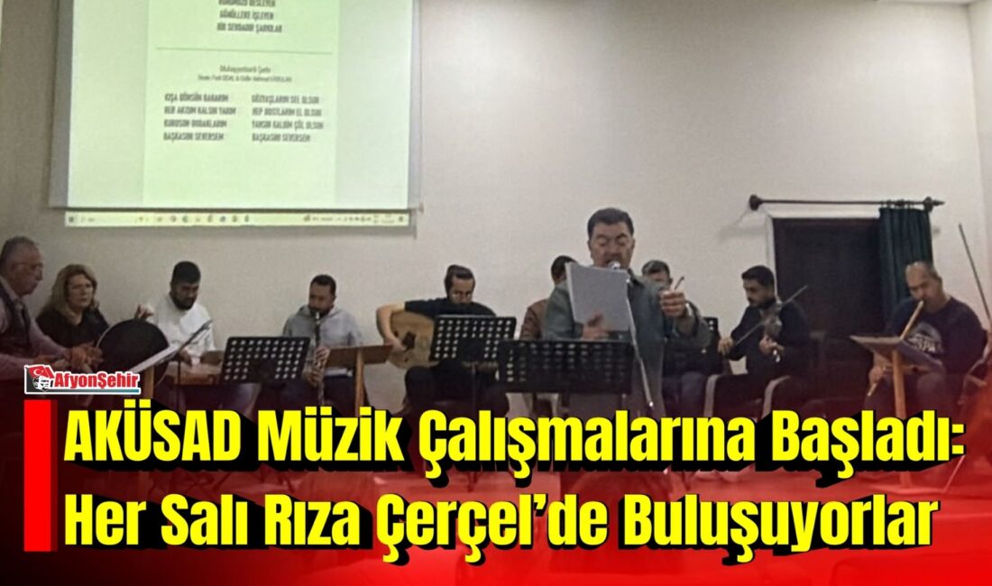 Afyonkarahisar Kültür ve Sanat Derneği (AKÜSAD), yeni dönem müzik çalışmalarına