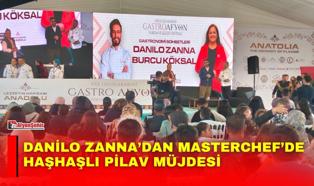 8. Uluslararası Gastro Afyon Turizm ve Lezzet Festivali kapsamında ünlü