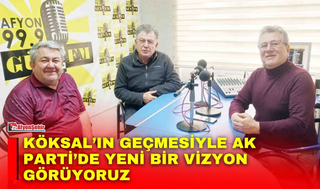 Gün FM’de yayınlanan Basın Odası programında Ak Parti İl Başkanı