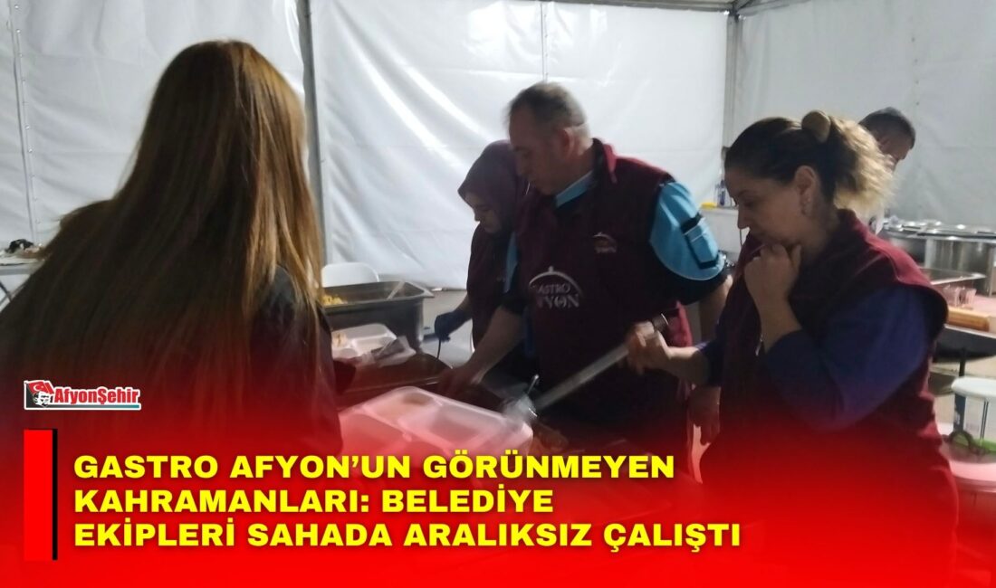 UNESCO tescilli gastronomi şehri Afyonkarahisar’da coşkuyla düzenlenen Uluslararası Gastro Afyon