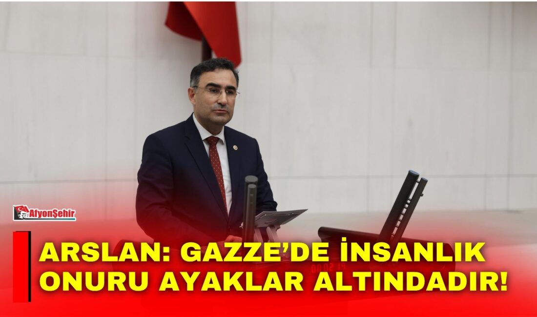 AK Parti Afyonkarahisar Milletvekili Hasan Arslan, sosyal medya hesabından yaptığı
