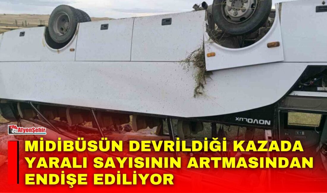 Afyonkarahisar’da midibüsün devrildiği ve 25 kişinin yaralandığı kazada kurtarma çalışmaları
