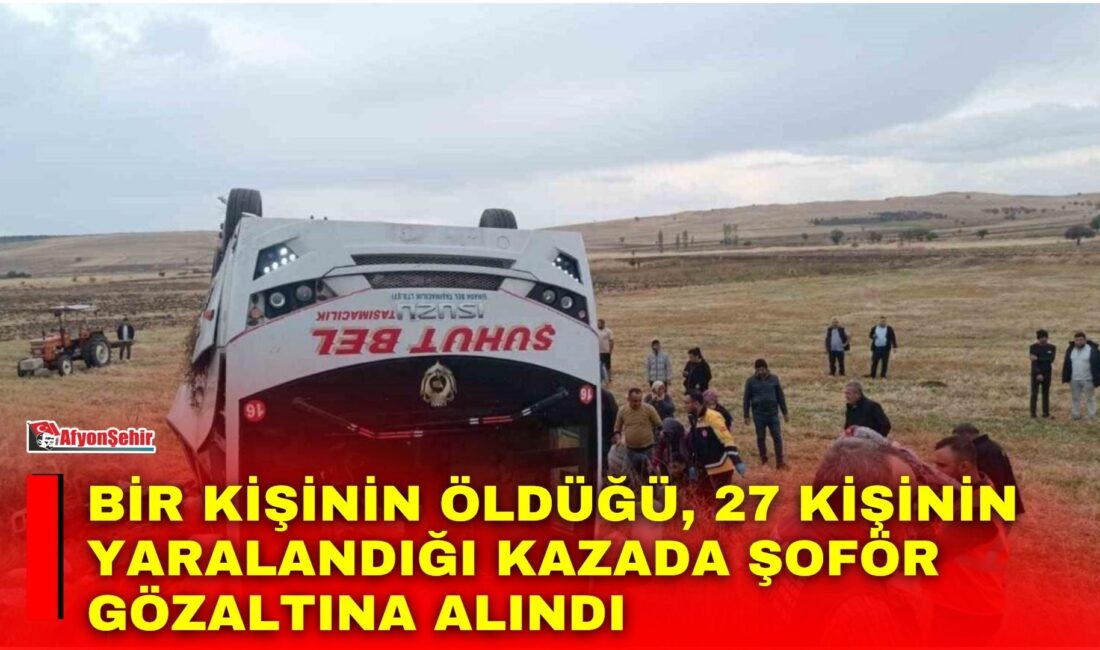 Bir kişinin öldüğü, 27 kişinin yaralandığı kazada şoför gözaltına alındı Afyonkarahisar’da midibüsün devrildiği ve bir kişinin öldüğü, 27 kişinin de