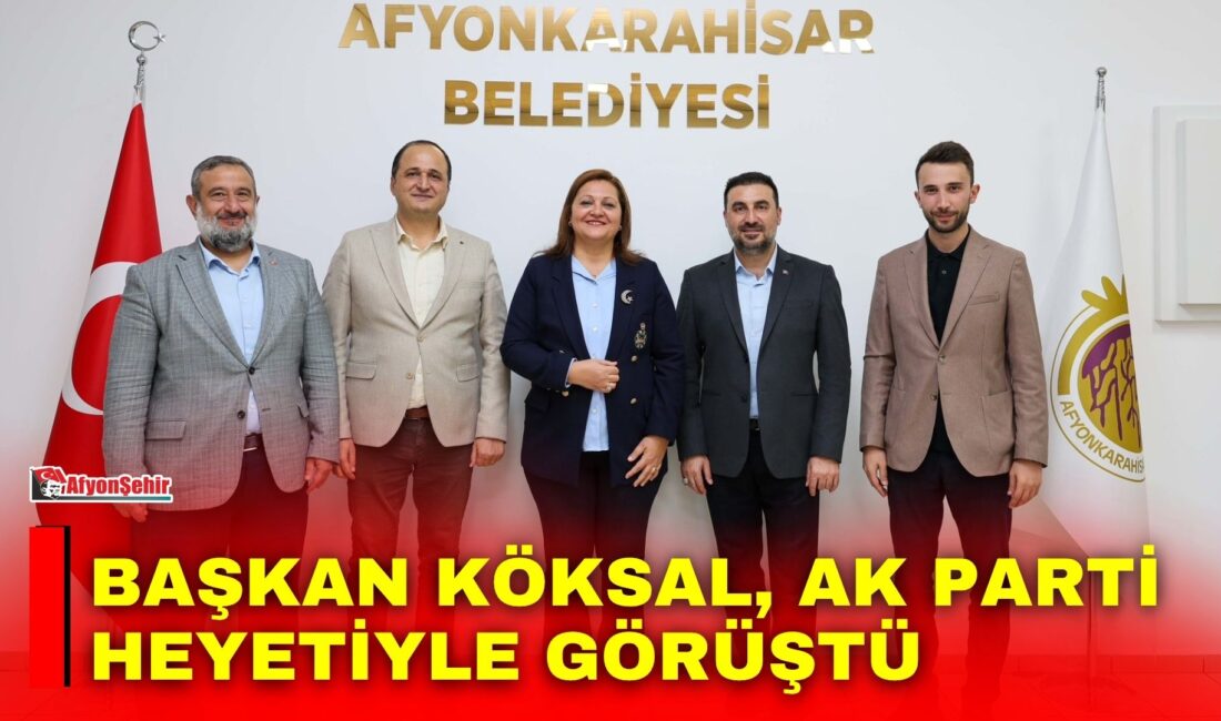 Afyonkarahisar Belediye Başkanı Burcu Köksal, AK Parti Afyonkarahisar İl Başkanı