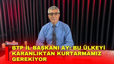 Bağımsız Türkiye Partisi (BTP) Afyonkarahisar İl Başkanı Fazıl Ay, Afyonşehir’de