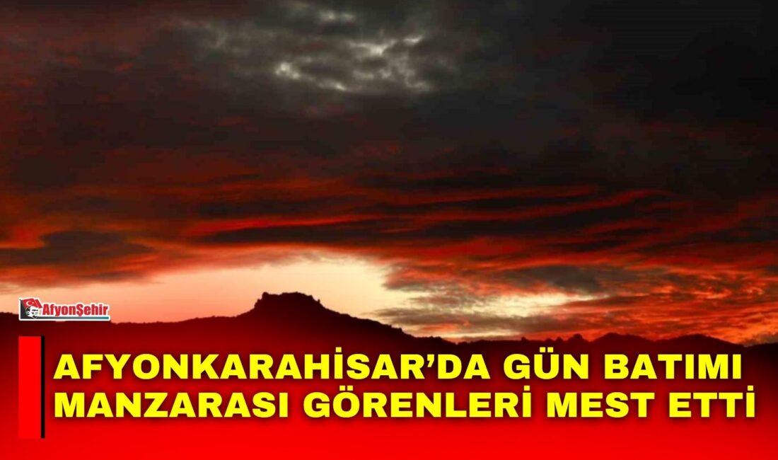 Afyonkarahisar’da çekilen gün batımı manzarası görenleri mest ederken, renklerin görsel