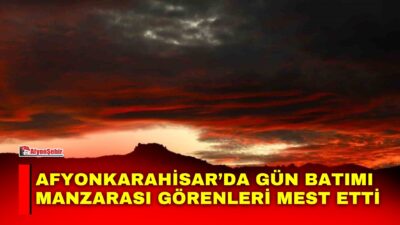 Afyonkarahisar’da çekilen gün batımı manzarası görenleri mest ederken, renklerin görsel