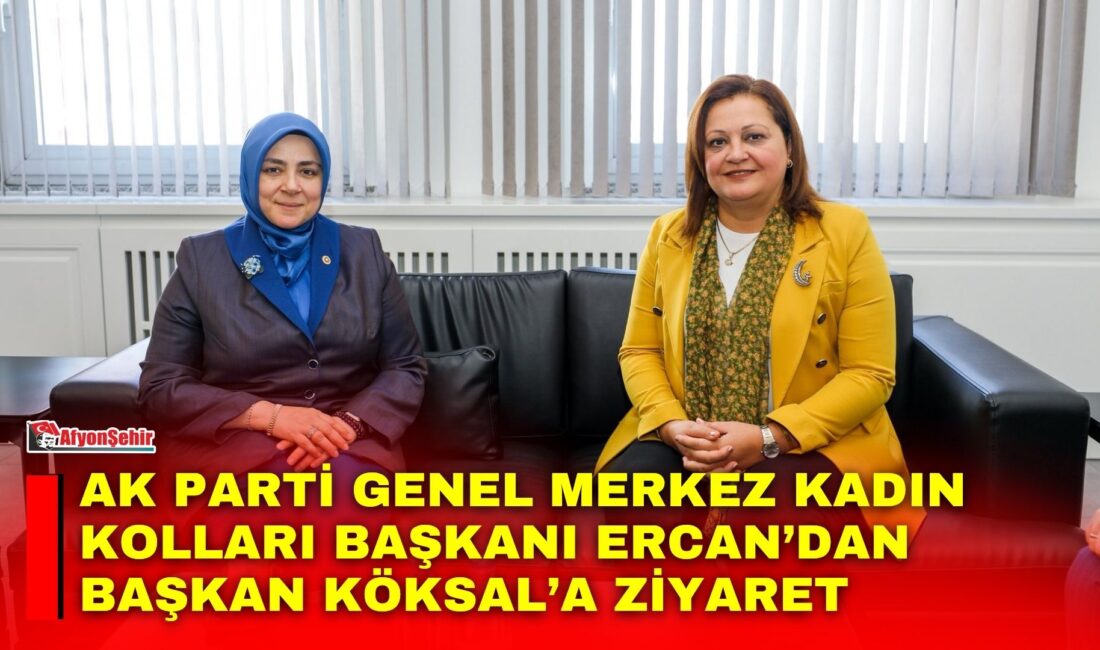 Afyonkarahisar Belediye Başkanı Burcu Köksal, AK Parti Genel Merkez Kadın
