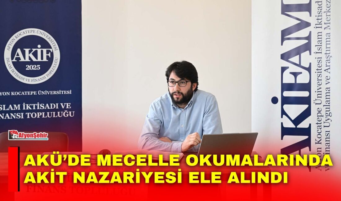Afyon Kocatepe Üniversitesi (AKÜ) İslam İktisadı ve Finansı Uygulama ve