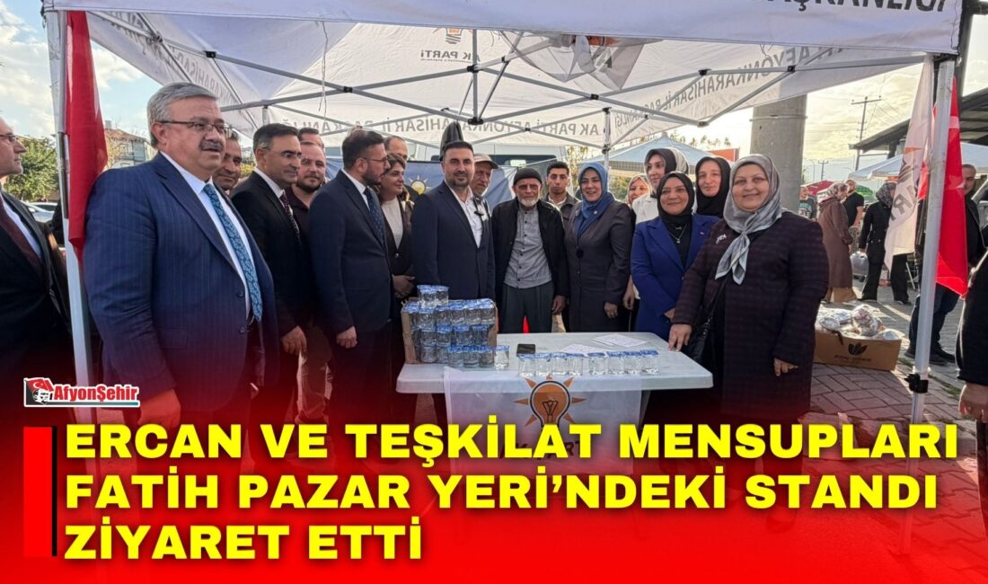 Ercan ve teşkilat mensupları Fatih Pazar Yeri’ndeki standı ziyaret etti AK Parti Genel Merkez Kadın Kolları Başkanı ve İstanbul Milletvekili