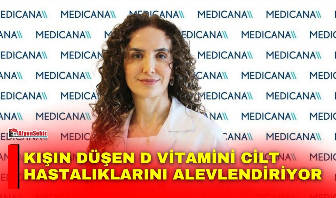 Dermatoloji Uzmanı Dr. Ayda Kart Aşkar, kış aylarında güneş ışığına