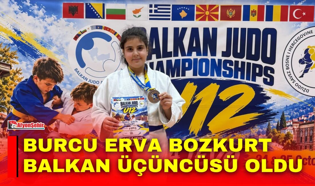 Burcu Erva Bozkurt Balkan üçüncüsü oldu Afyonkarahisar Gençlik ve Spor Kulübü sporcusu Burcu Erva Bozkurt, Bosna