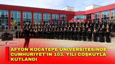 Afyon Kocatepe Üniversitesi (AKÜ) Devlet Konservatuvarı, Cumhuriyetin 103. yıl dönümünü