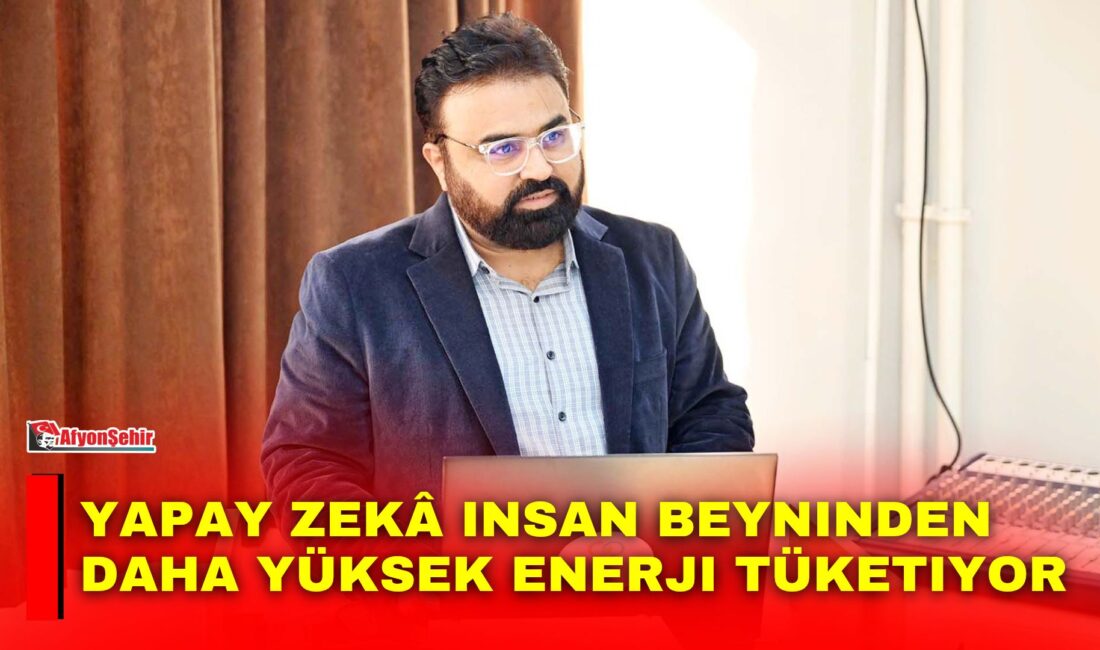 Yapay zekâ insan beyninden daha yüksek enerji tüketiyor Pakistanlı Bilim İnsanı Prof. Dr. Hussain, AKÜ'de verdiği seminerde yapay