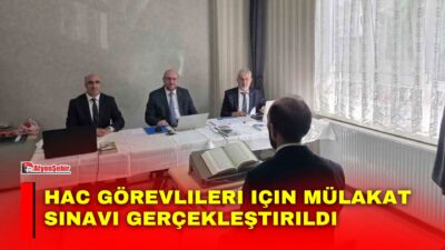 Diyanet İşleri Başkanlığının 2027 yılı Hac Organizasyonu kapsamında görevlendirilecek din
