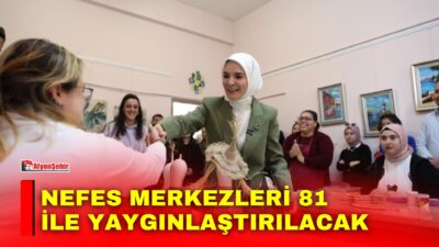 Bakan Göktaş, Türkiye’de 41 ilde hizmet veren 48 Nefes Merkezi