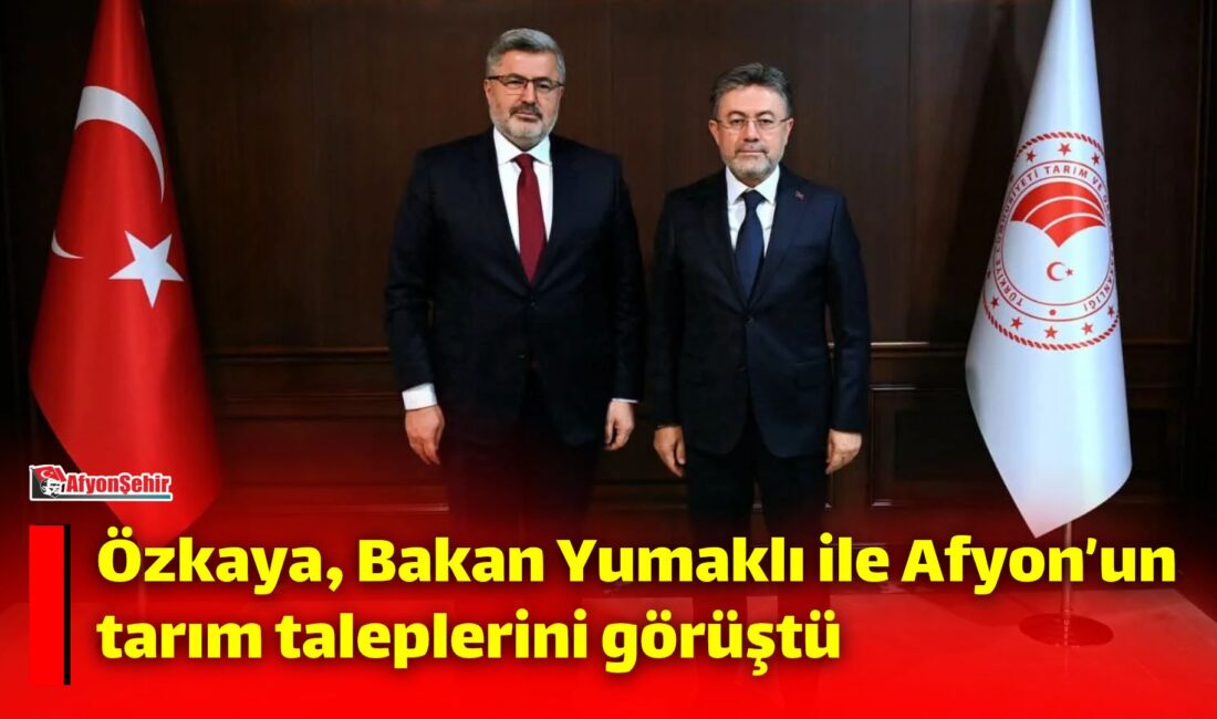 AK Parti Afyonkarahisar Milletvekili Ali Özkaya, Tarım ve Orman Bakanı