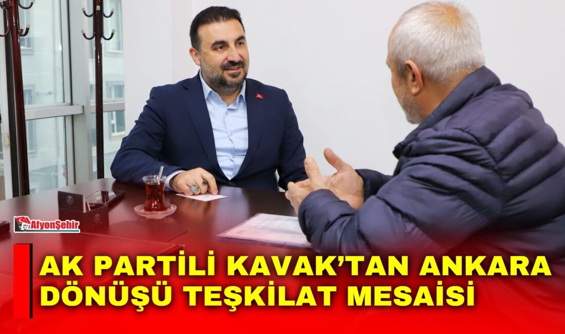 Ankara’daki temaslarını tamamlayarak Afyonkarahisar’a dönen AK Parti İl Başkanı Dr.