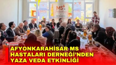 Afyonkarahisar MS Hastaları Derneği tarafından piknik organizasyonu ve yaza veda
