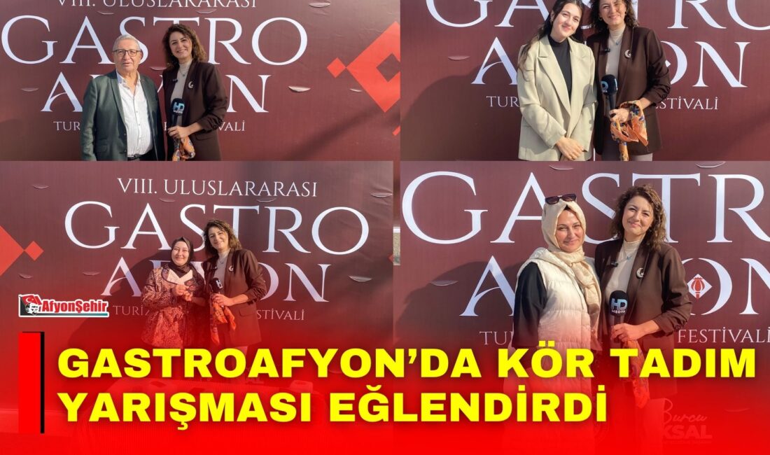 Afyonkarahisar’da düzenlenen 8. Uluslararası GastroAfyon Turizm ve Lezzet Festivali kapsamında
