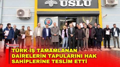 TÜRK-İŞ Afyonkarahisar İl Başkanlığı bir kez daha sıcak yuvalarla kavuşan